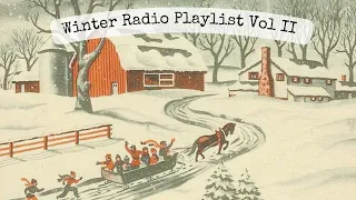 Winter Radio Playlist Vol II - The Best of Vintage Music