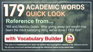 179 Academic Words Quick Look Ref from "Why giving away our wealth has been the most [...], TED"