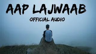 AAP LAJWAAB - RAHIEE | Prod. JL_D Music Beats| Official Lyrical Video|