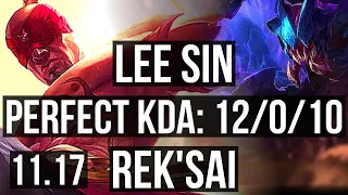 LEE SIN vs REK'SAI (JUNGLE) | 12/0/10, 65% winrate, Legendary | KR Challenger | v11.17