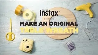 FUJIFILM INSTAX Instant Camera - Do It Yourself Photo Wreaths