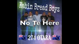 Kabin Bread Boyz - No Te Here