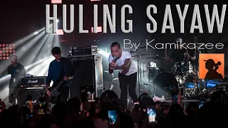 HULING SAYAW - KAMIKAZEE LIVE