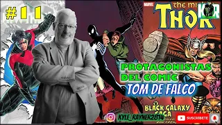 🎧🎙️PROTAGONISTAS DEL COMIC #11: TOM DE FALCO 🗣️ | SPIDERMAN - THOR - FANTASTIC FOUR - NEW52