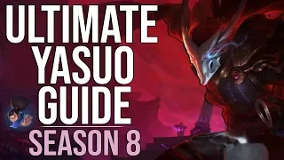 How to Play Yasuo in 2018 - Yasuo Season 8 Guide - Build, Runes, Tips (w/ Timestamps)