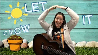 Let It Grow | Jammin With You - Kids Songs & Family Jams