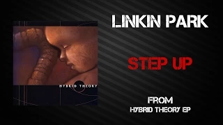 Linkin Park - Step Up [Lyrics Video]