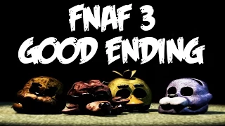 DOBRE ZAKOŃCZENIE! GOOD ENDING! FIVE NIGHTS AT FREDDY'S 3!