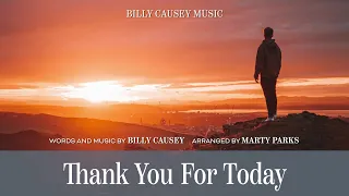 Billy Causey - Thank You For Today (arr. Parks)