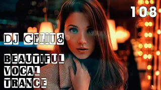 DJ GELIUS - Beautiful Vocal Trance 108