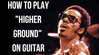 How to Play Higher Ground on Guitar | Stevie Wonder