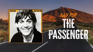 Iggy Pop - The Passenger | Lyrics