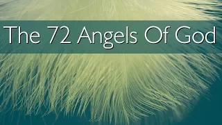 The 72 Angels Of God - The 72 Names Of God - Guardian Angels - Spiritual Experience