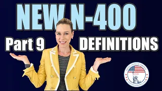 2024 N-400 Part 9 Vocabulary Definitions  | EASY & SIMPLE | US Citizenship Interview