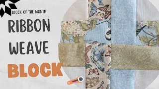 Beginner's Tutorial: How to Make a Classic Quilt Block in Ribbon Weave