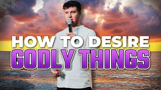 The Secret to Desiring Godly Things | Monthly Prayer Line
