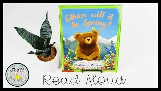 When Will It Be Spring? I Children's Read Aloud Book I Jana's Bananas Storytime