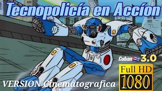 TECNOPOLICIA EN ACCION🇨🇺🇨🇺🇨🇺 LA PELICULA🤖 FULL HD💥VERSION ICAIC DOBLAJE ESPAÑOL. AUDIO DOLBY