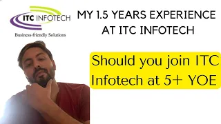 Employee experience at ITC Infotech | Honest Company review | Interview Process