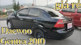 Daewoo Gentra 2010 số sàn 5 chỗ xe đẹp máy êm giá rẻ chỉ 110 triệu | Thanh Xuan auto 676