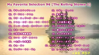 My Favorite Selection 96 [The Rolling Stones 1 ]