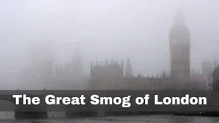 5th December 1952: The Great Smog of London begins