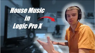 Making HOUSE MUSIC in 2022 | Logic Pro X