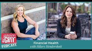 Episode 216: Financial Health w/ Hilary Hendershott