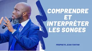 THÈME : COMPRENDRE ET INTERPRETER LES SONGES.