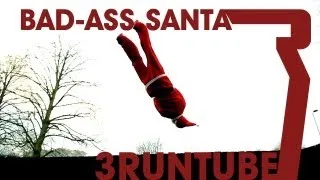 Bad Ass Santa - Parkour