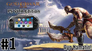 Ayo Namatin | God Of War PS Vita | Part1