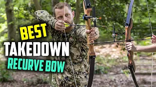 Top 5 Best Takedown Recurve Bows for Beginners/Case/Hunting/Target & Target Shooting [Review 2024]