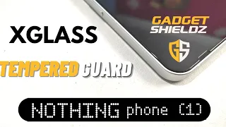 Nothing Phone 1 Best Tempered Glass | GadgetShieldz X-Glass