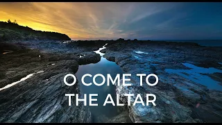 O COME TO THE ALTAR | Christian Instrumental Music | 1 Hour of Piano Instrumental Worship