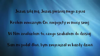 Jezus siłą mą