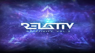 Relativ - Relativity Vol. 2 [PsyTrance Mix] ᴴᴰ