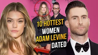 10 Hottest Women Adam Levine Dated