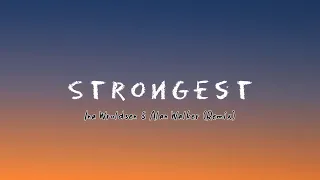 Strongest | Ina Wroldsen | Alan Walker Remix | Lyrics | Lirik dan Terjemahan