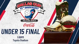 Under 15 Boys Final - 2024 Dallas Cup presented by Coca-Cola