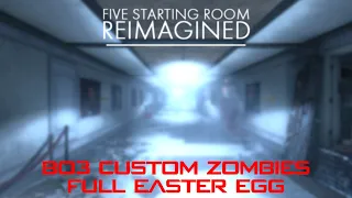 Five Starting Room: Reimagined Custom Zombies | Full Easter Egg | Black Ops III Custom Zombies