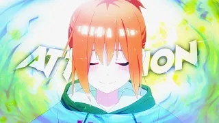 YOTSUBA - ATTENTION // [ AMV / EDIT ] @Amykkj 💖💕💞