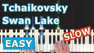 Tchaikovsky - Swan Lake Theme - SLOW EASY Piano Tutorial - Sheet Music (Synthesia)