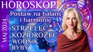 Horoskop na maj 2024: STRZELEC, Koziorożec, WODNIK, RYBY.