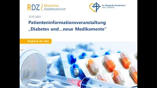 Diabetes und...neue Medikamente