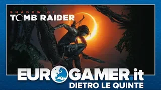 Dietro le quinte della review - Shadow of the Tomb Raider