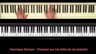 Veronique Sanson - Chanson sur ma drôle de vie (piano tutoriel)