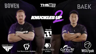 KNUCKLES UP 2 | Ryan Bowen vs Baek Seong Yeol