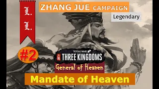 ZHANG JUE #2 - Mandate of Heaven - Three Kingdoms Total War