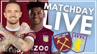 WEST HAM 1-1 ASTON VILLA | MATCHDAY LIVE | PREMIER LEAGUE