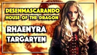 RHAENYRA TARGARYEN toda su historia BRUTAL!! | DESENMASCARANDO House of the Dragon